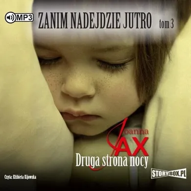 Zanim nadejdzie jutro. Tom 3. Druga strona nocy. Audiobook CD