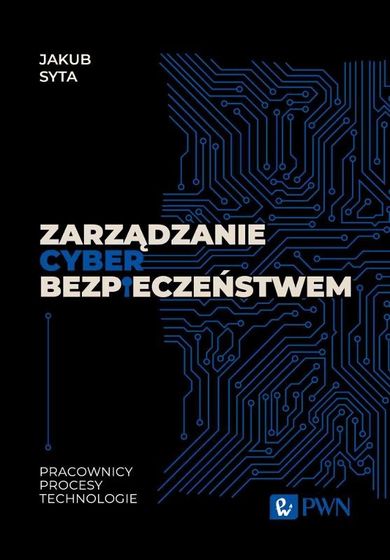 Zarządzanie cyberbezpieczeństwem