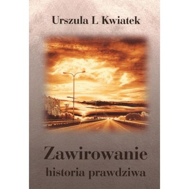 Zawirowanie. Historia prawdziwa