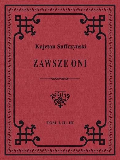 Zawsze Oni. Tom 1-3