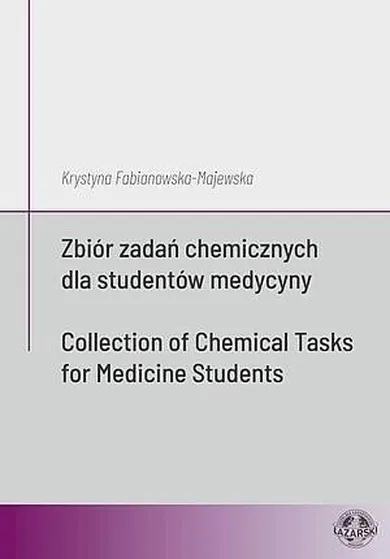 Zbiór zadań chemicznych dla studentów medycyny
