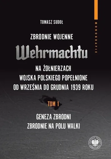 Zbrodnie wojenne Wehrmachtu na żołnierzach WP