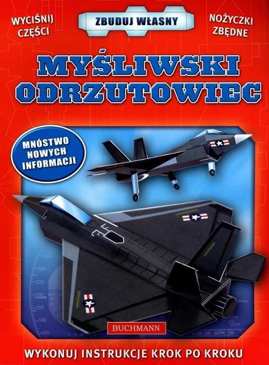 Zbuduj własny myśliwski odrzutowiec