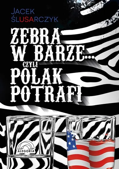 Zebra w barze, czyli Polak potrafi