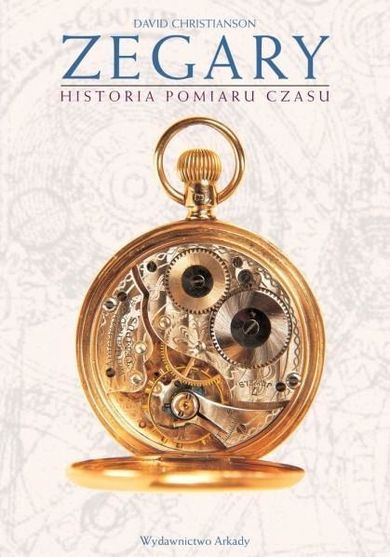 Zegary. Historia pomiaru czasu