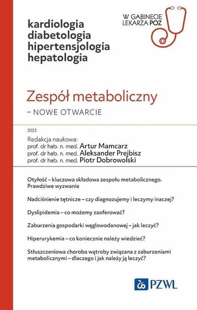 Zespół metaboliczny. Nowe otwarcie