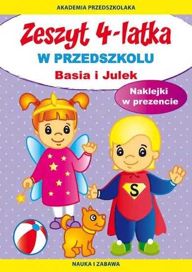 Zeszyt 4-latka. Basia i Julek. W przedszkolu