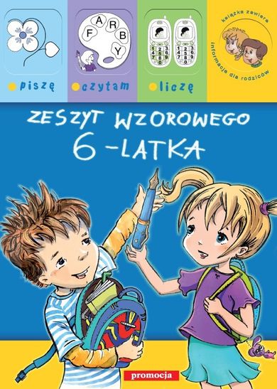 Zeszyt wzorowego 6-latka piszę czytam liczę