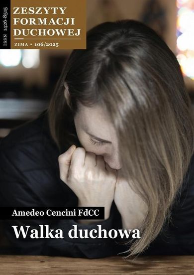 Zeszyty Formacji Duchowej nr 106. Walka duchowa