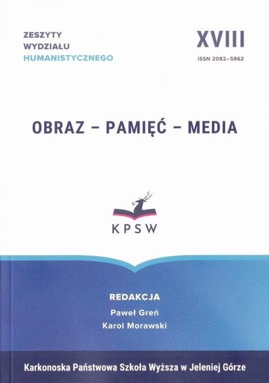 Zeszyty Wydziału Humanistycznego z XVIII Obraz-Pamięć-Media