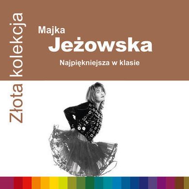 Złota kolekcja. Majka Jeżowska. Najpiękniejsza w klasie. CD