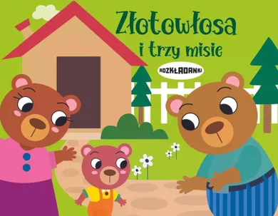 Złotowłosa i trzy misie. Rozkładanki