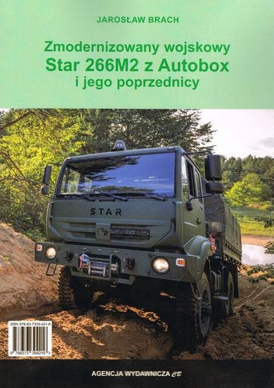 Zmodernizowany wojskowy Star 266M2 z Autobox i jego poprzednicy
