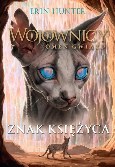 Znak księżyca. Tom 22. Wojownicy