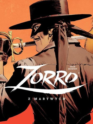 Zorro. Z martwych