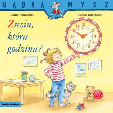 Zuziu, która godzina? Mądra mysz