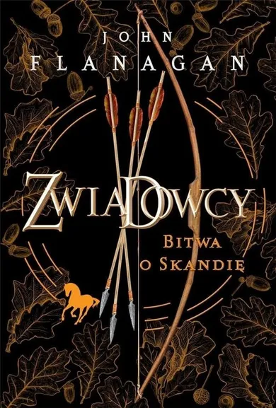 Zwiadowcy. Tom 4. Bitwa o Skandię