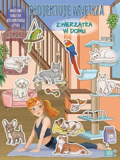 Zwierzątka w domu. Projektuję wnętrza z naklejkami