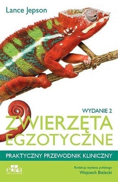 Zwierzęta egzotyczne. Praktyczny przewodnik
