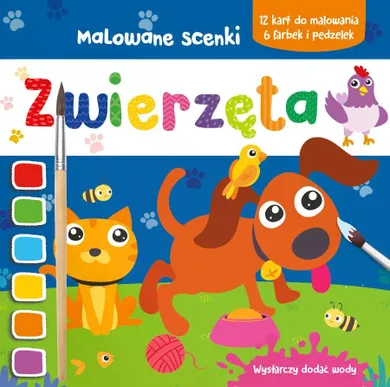 Zwierzęta. Malowane scenki
