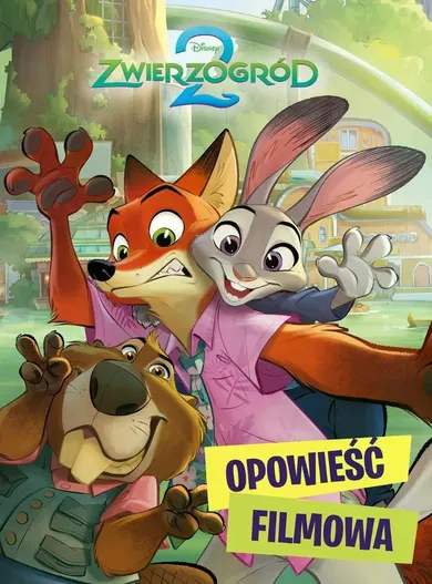 Zwierzogród 2. Opowieść filmowa