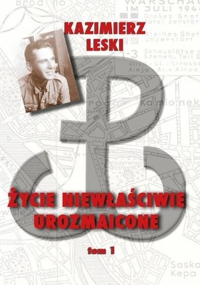 Życie niewłaściwie urozmaicone. Tom 1