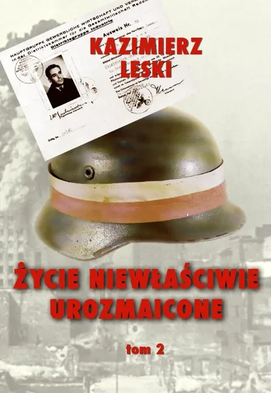 Życie niewłaściwie urozmaicone. Tom 2