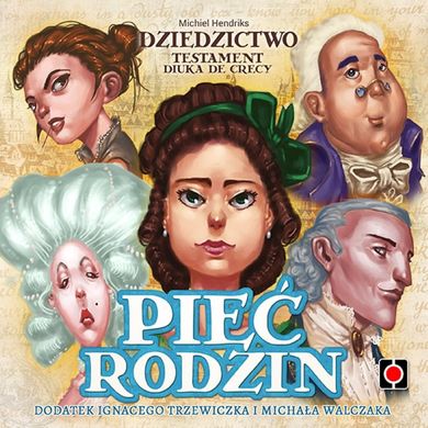 Portal Games, Dziedzictwo: Testament Diuka de Crecy - 5 Rodzin, dodatek, gra strategiczna