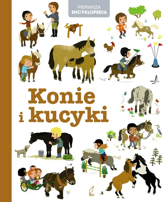 Encyklopedia dla dzieci. Konie i kucyki