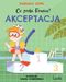 Co zrobi Frania? Tom 3. Akceptacja