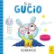 Dobranoc. To ja, Gucio