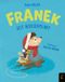 Franek jest niecierpliwy. Jeżyk Franek