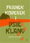 Franek Koperek i psie klany