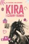 Kira i Czarny Rumak