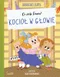 Kocioł w głowie. Co zrobi Frania?