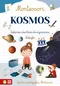 Kosmos. Montessori