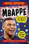 Mbappé rządzi. Football superstars
