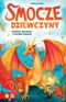Smocze Dziewczyny. Azmina, smoczyca o złotych łuskach