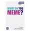 What Do You Meme? Szybka rozgrywka, gra towarzyska
