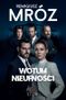 Wotum nieufności. Tom 1. W kręgach władzy