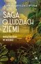 Wpatrzeni w niebo. Saga o ludziach ziemi. Tom 1