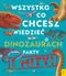 Wszystko, co chcesz wiedzieć dinozaurach. Fakty i mity