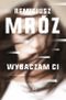 Wybaczam ci. Tom 1. Seria z Iną Kobryn