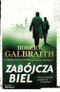 Zabójcza biel. Tom 4. Cormoran Strike