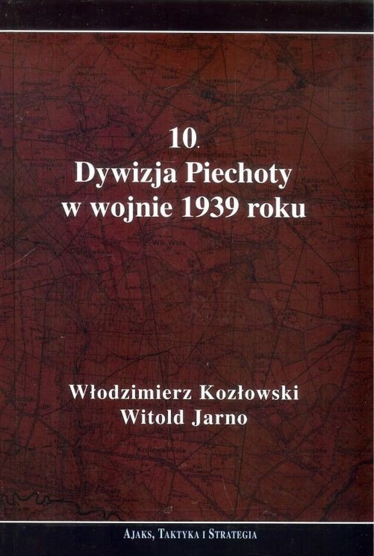 10 Dywizja Piechoty w wojnie 1939 roku