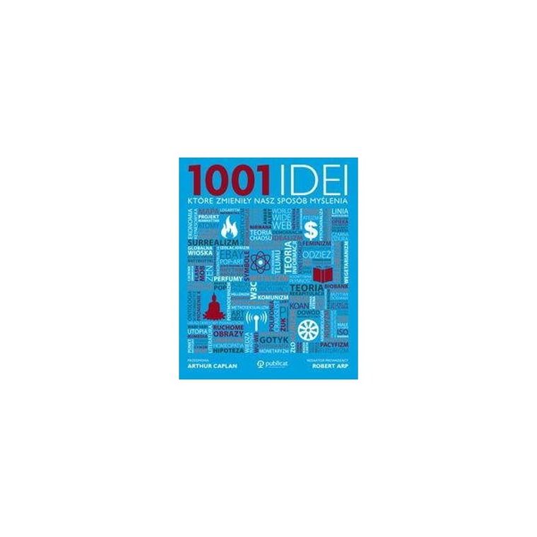 1001 idei, które zmieniły nasz sposób myślenia