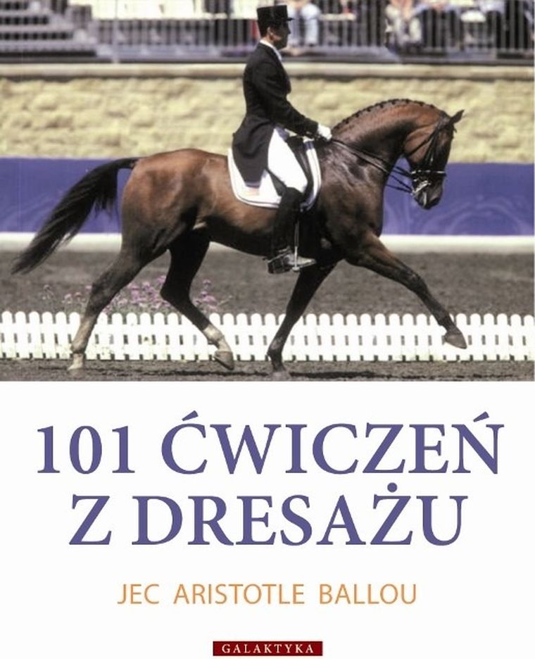 101 ćwiczeń z dresażu