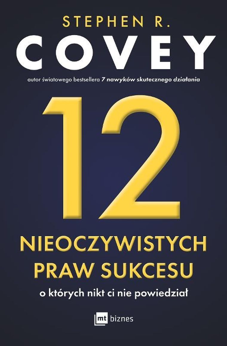 12 nieoczywistych praw sukcesu, o których nikt ci nie powiedział