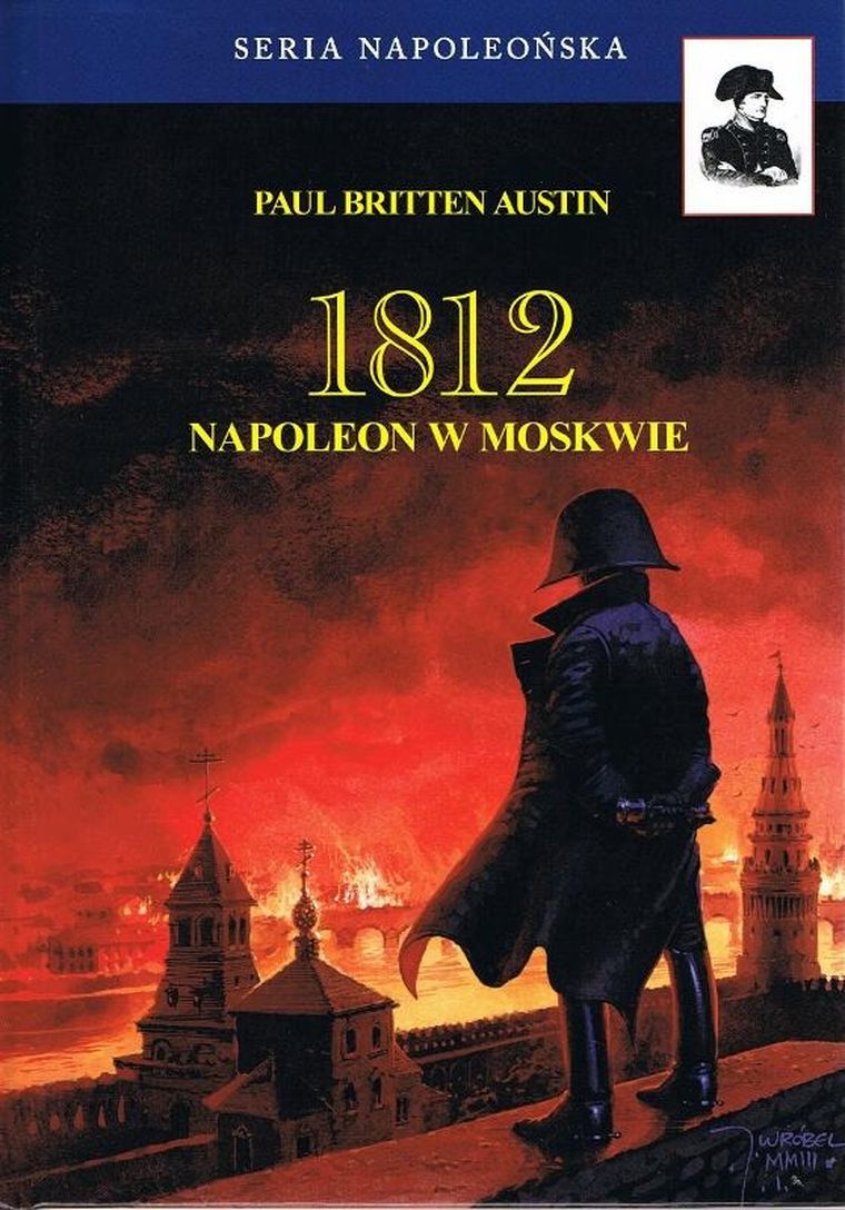 1812 Napoleon w Moskwie. Tom 2