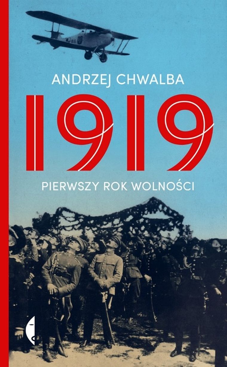 1919. Pierwszy rok wolności